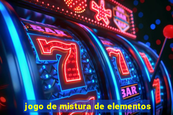 jogo de mistura de elementos